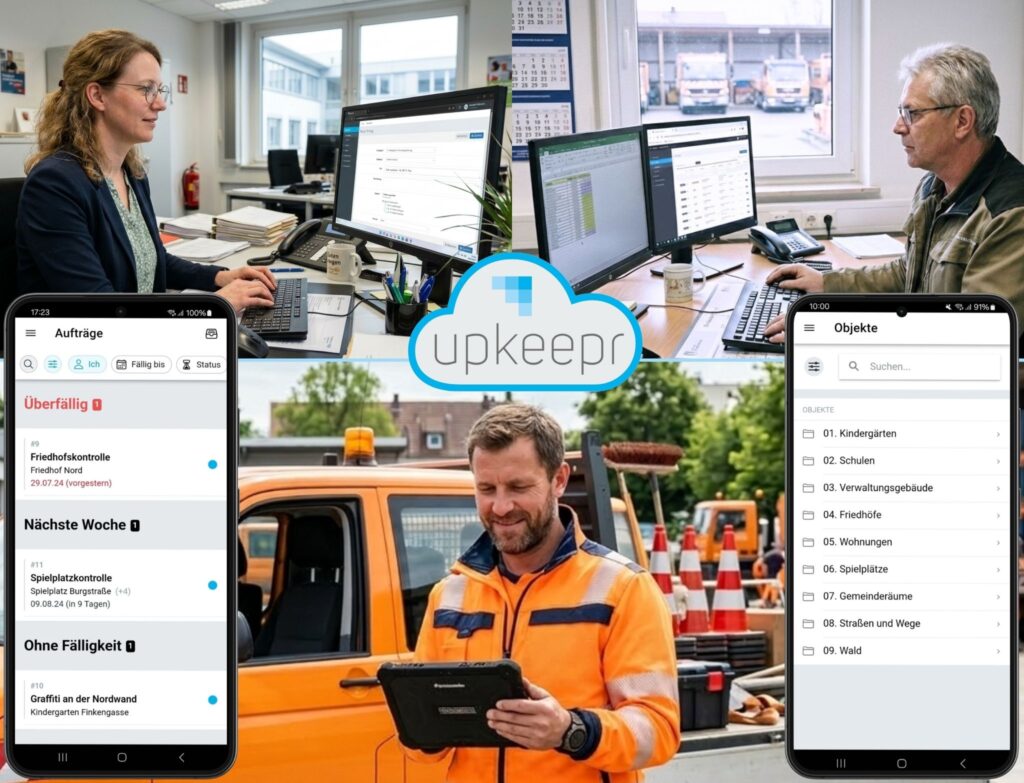 Liegenschaften, Verwaltung und Bauhof nutzen die upkeepr Cloud per Web und App